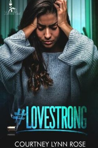 Cover of #Lovestrong