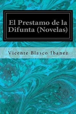 Book cover for El Prestamo de la Difunta (Novelas)
