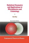 Book cover for Statistical Geometry and Applications to Microphysics and Cosmology