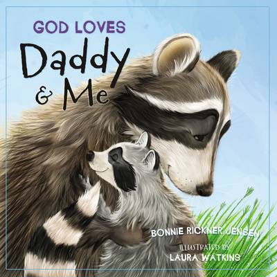 Book cover for God Loves Daddy and Me