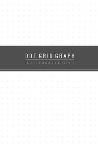 Cover of Dot Grid Graph Paper