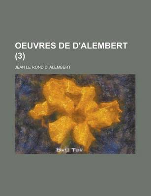 Book cover for Oeuvres de D'Alembert (3)