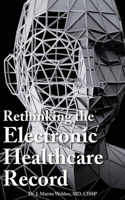 Cover of Rethinking the Electronic Healthcare Record