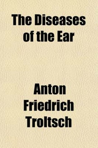 Cover of The Diseases of the Ear