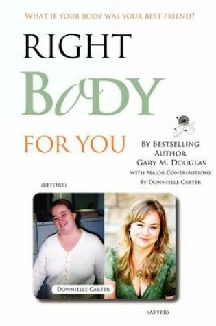 Cover of Right Body for You