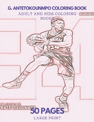 Book cover for G. Antetokounmpo Coloring Book