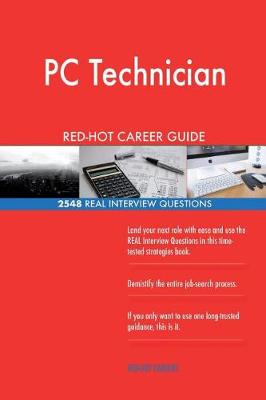 Book cover for PC Technician RED-HOT Career Guide; 2548 REAL Interview Questions