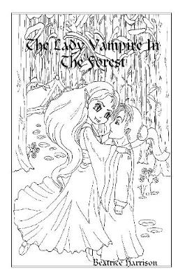 Book cover for "The Lady Vampire In The Forest:" Giant Super Jumbo Coloring Book Features 100 Pages of Beautiful Lady Vampires, Forests, Fairy Vampires, and More for Relaxation (Adult Coloring Book)