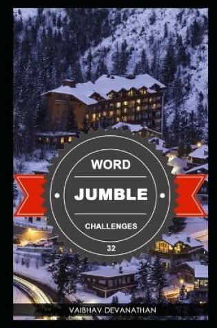 Cover of Word Jumble Challenges - 32