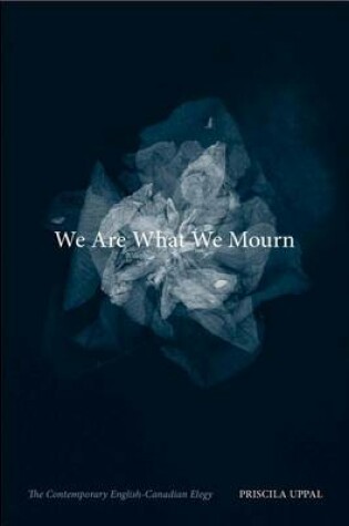 Cover of We Are What We Mourn