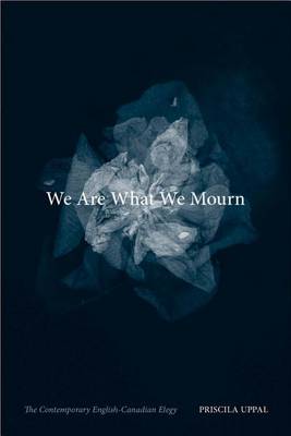 Book cover for We Are What We Mourn