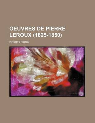 Book cover for Oeuvres de Pierre LeRoux (1825-1850) (2)