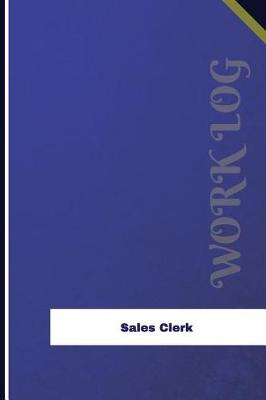 Book cover for Sales Clerk Work Log