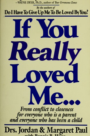 Cover of If You Really Loved Me--