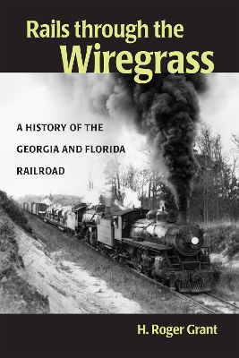 Book cover for Rails through the Wiregrass