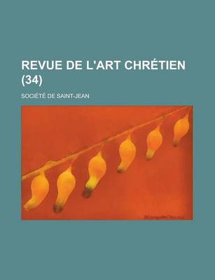 Book cover for Revue de L'Art Chretien (34 )