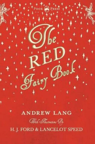 Cover of The Red Fairy Book - Illustrated by H. J. Ford and Lancelot Speed
