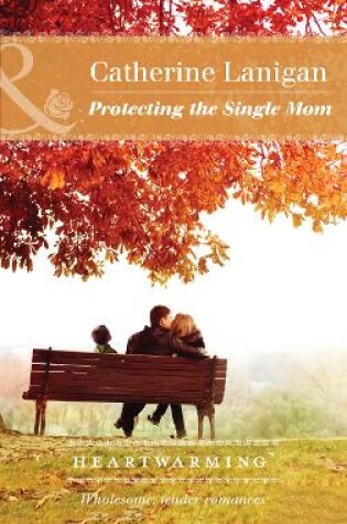 Cover of Protecting The Single Mom