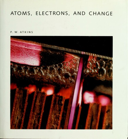 Book cover for Atoms, Electron and Change