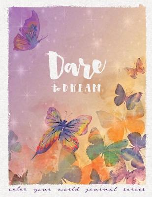 Cover of Dare to Dream