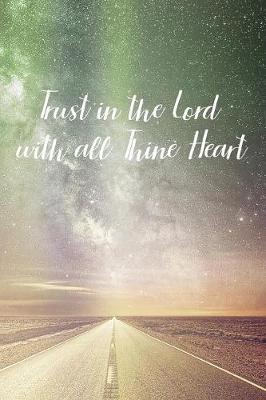 Book cover for Trust in the Lord with all Thine Heart