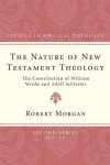 Book cover for The Nature of New Testament Theology