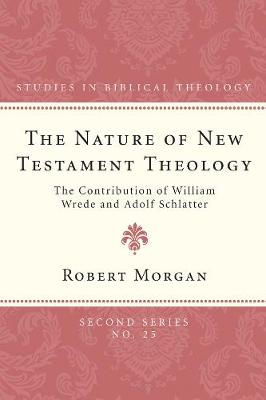 Book cover for The Nature of New Testament Theology