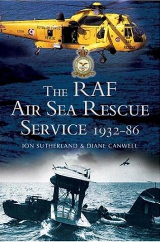 Cover of Raf Air Sea Rescue Service 1918-1986, The
