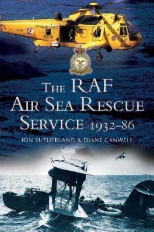 Cover of Raf Air Sea Rescue Service 1918-1986, The