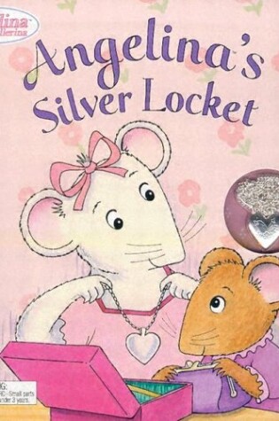 Cover of Angelina's Silver Locket