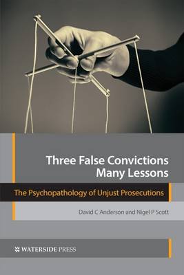 Book cover for Three False Convictions, Many Lessons