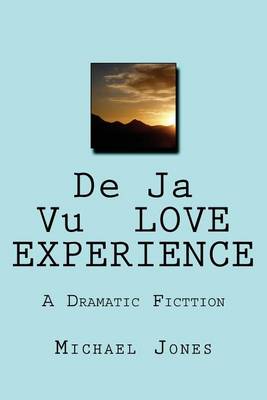 Book cover for De Ja Vu LOVE EXPERIENCE