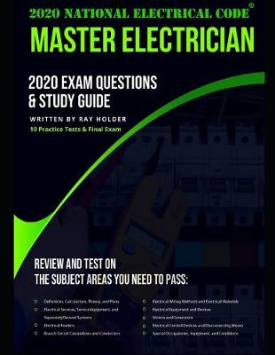 Book cover for 2020 Master Electrician Exam Questions and Study Guide