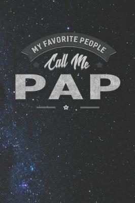 Book cover for My Favorite People Call Me Pap