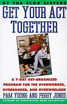 Book cover for Get Your Act Together