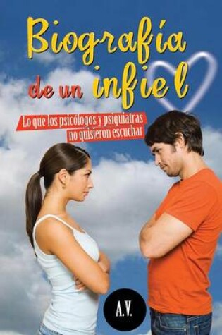Cover of Biografia de Un Infiel