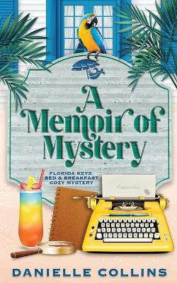 Book cover for A Memoir of Mystery