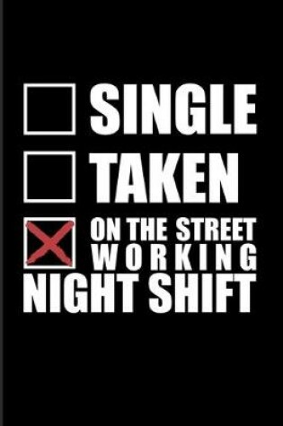 Cover of Single Taken On The Street Working Night Shift