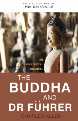 Book cover for The Buddha and Dr Fuhrer - An Archaeological Scandal