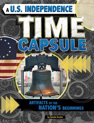 Cover of A U.S. Independence Time Capsule