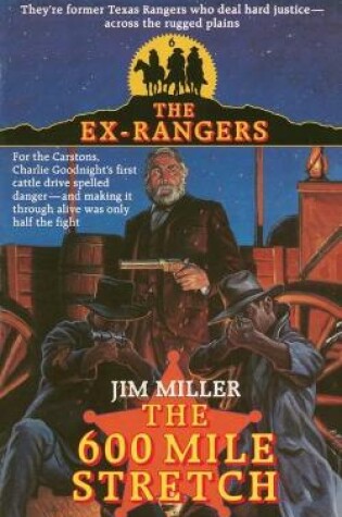 Cover of 600 Mile Stretch (Exrangers 6)