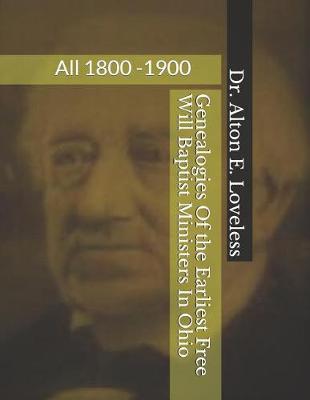 Book cover for Genealogies of the Earliest Free Will Baptist Ministers in Ohio