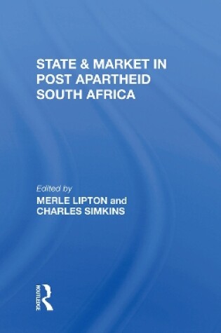 Cover of State And Market In Postapartheid South Africa