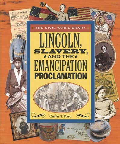 Book cover for Lincoln, Slavery, and the Emancipation Proclamation