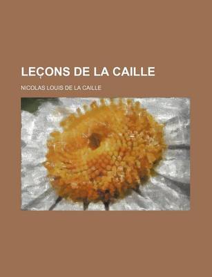 Book cover for Lec Ons de La Caille