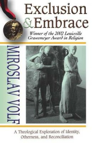 Cover of Exclusion and Embrace