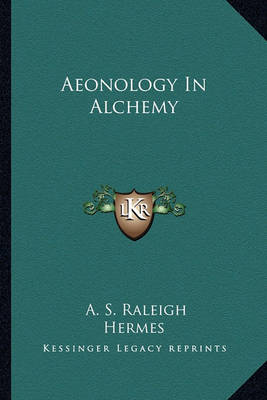 Book cover for Aeonology in Alchemy