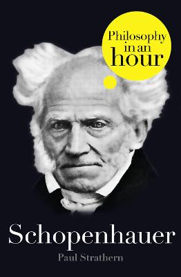 Book cover for Schopenhauer: Philosophy in an Hour