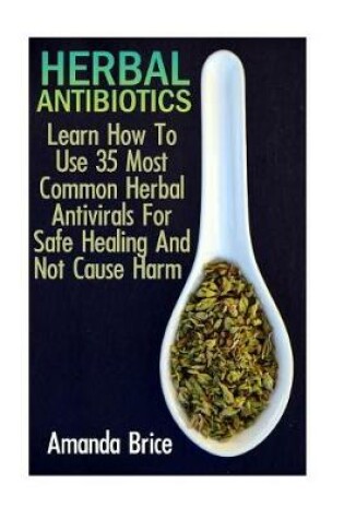 Cover of Herbal Antibiotics