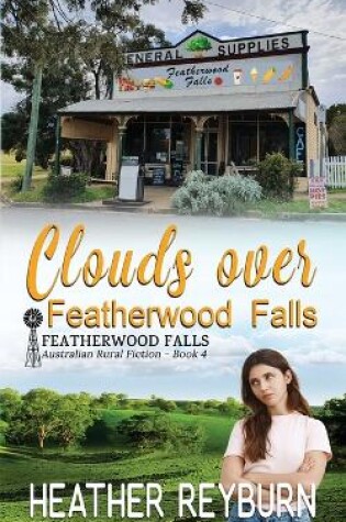 Cover of Clouds over Featherwood Falls